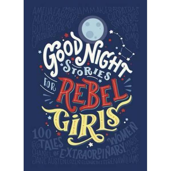 Good night stories for rebel girls