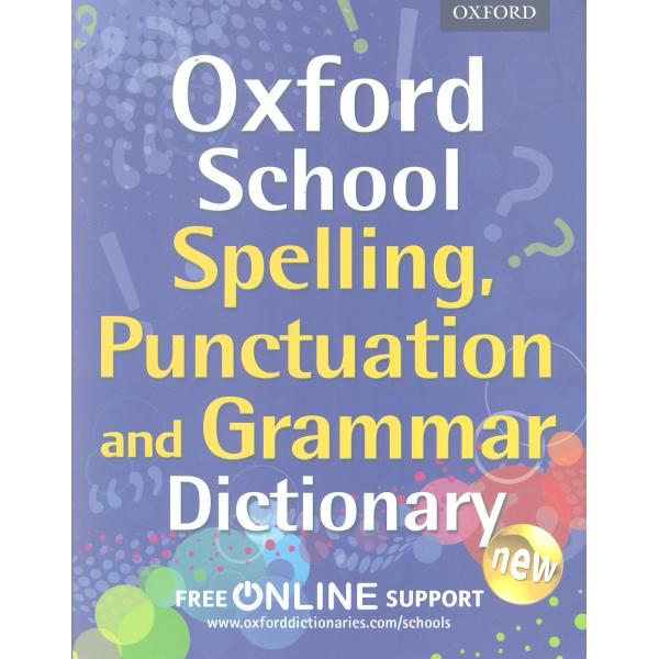 Oxford school Spelling punctuation