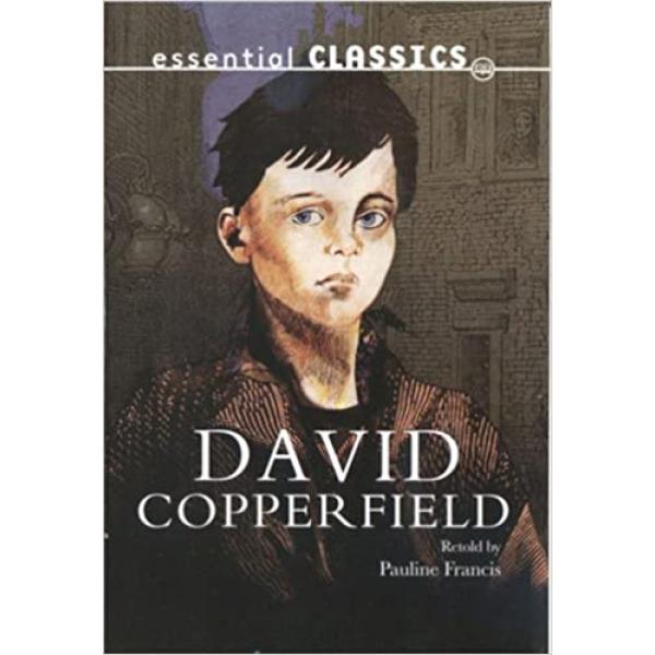 David Copperfield -Essential Classics