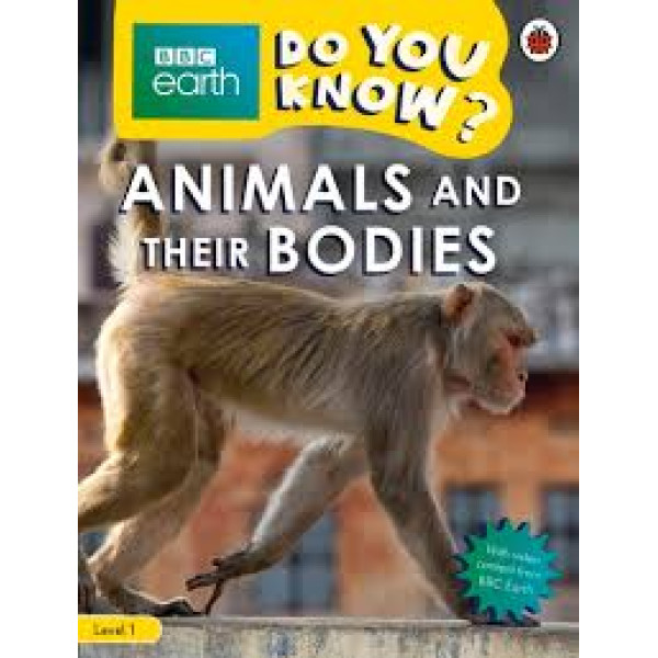 Do You Know? Level 1 -Animals and Their Bodies