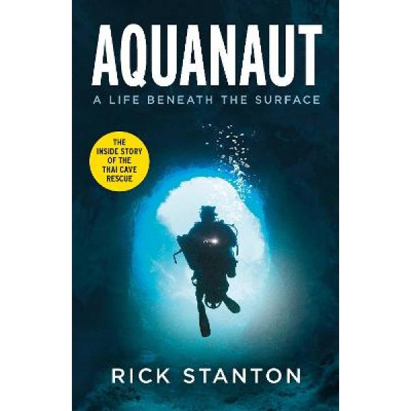 Aquanaut A life beneath the surface 