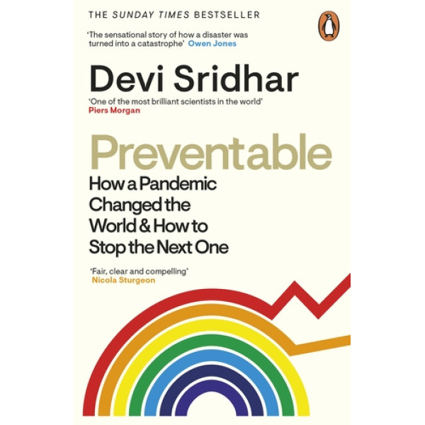 Preventable How a Pandemic Changed the World