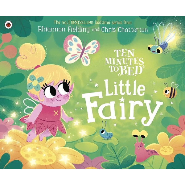 Ten Minutes to Bed -Little Fairy