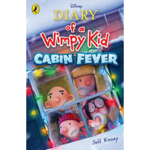 Diary of a Wimpy Kid T6 -Cabin Fever