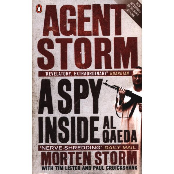 Agent storm a spy inside al qaeda