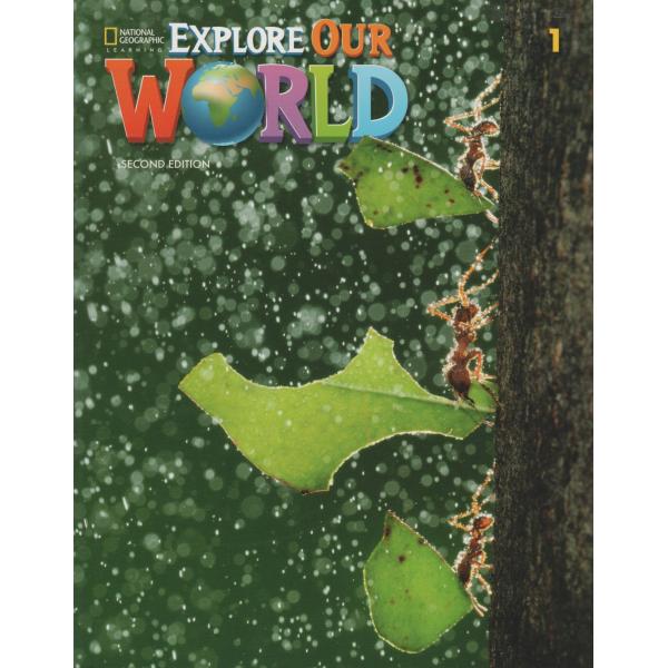 Explore our world 1 SB 2ed 2019