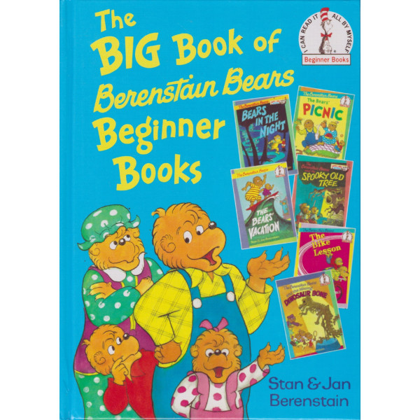The Big Book of Berenstain Bears Beginner Books 