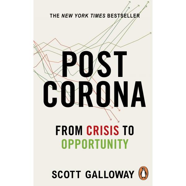 Post Corona From Crisis to Opportunity