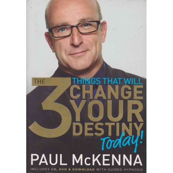 The 3 change your destiny today