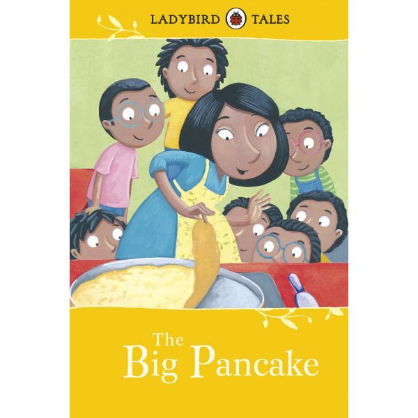 The Big Pancake -Ladybird Tales
