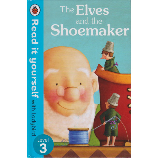 the Elves and the Shoemaker N3- -Read it yourself