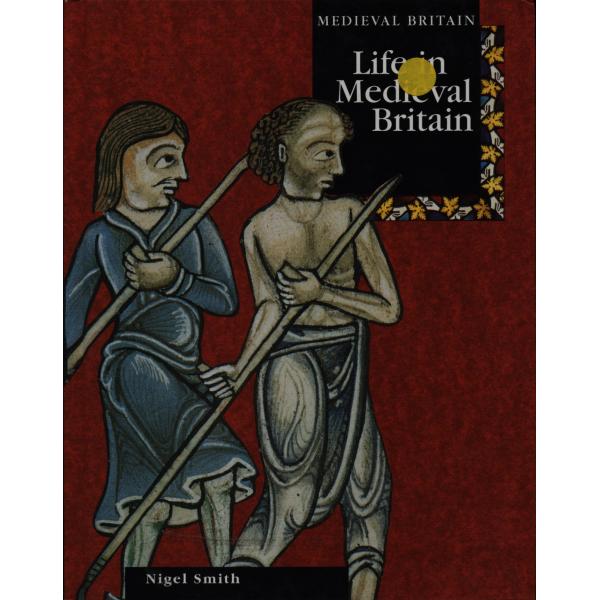 Life in medieval britain