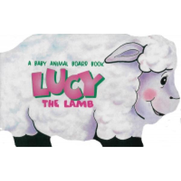 A Baby animal board book -Lucy the lamb