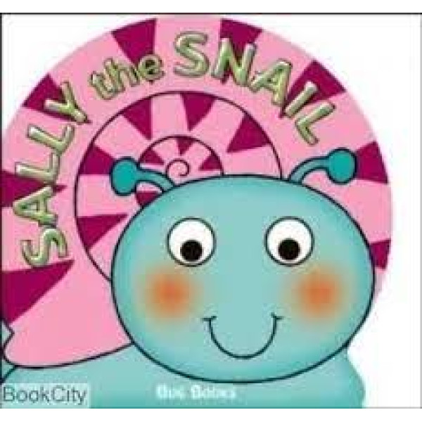 Sally the Snail -Bug Books