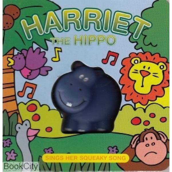 Harriet the Hippo sings her squeaky song