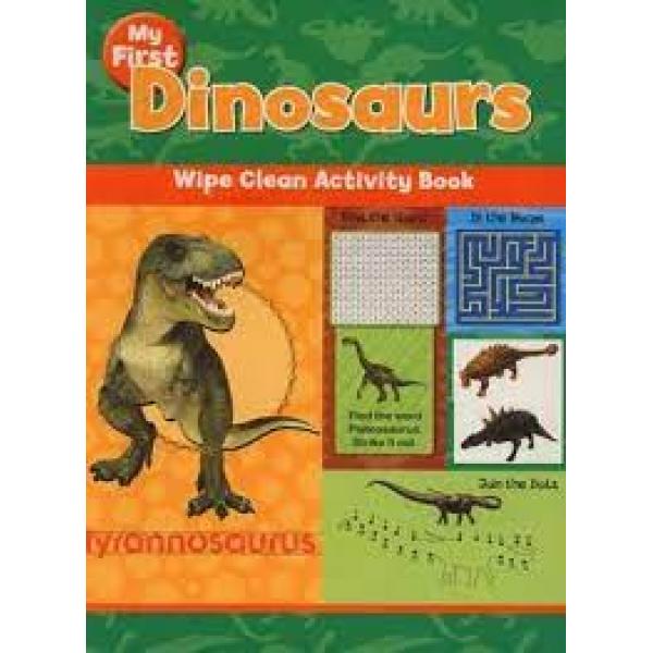 Wipe clean activity book  -My First Dinosaurs