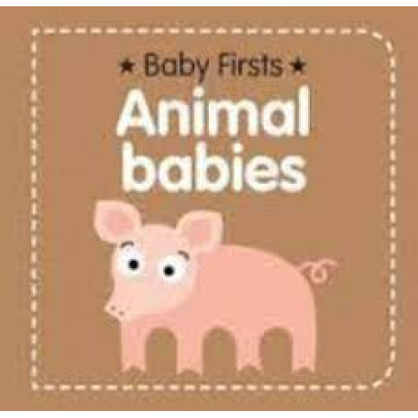 Baby Firsts -Animal Babies