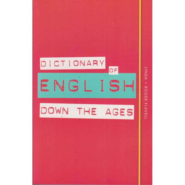 Dictionary of English down the ages