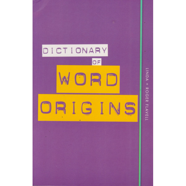 Dictionary of word origins
