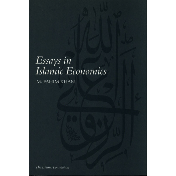 Essays in Islamic Economics