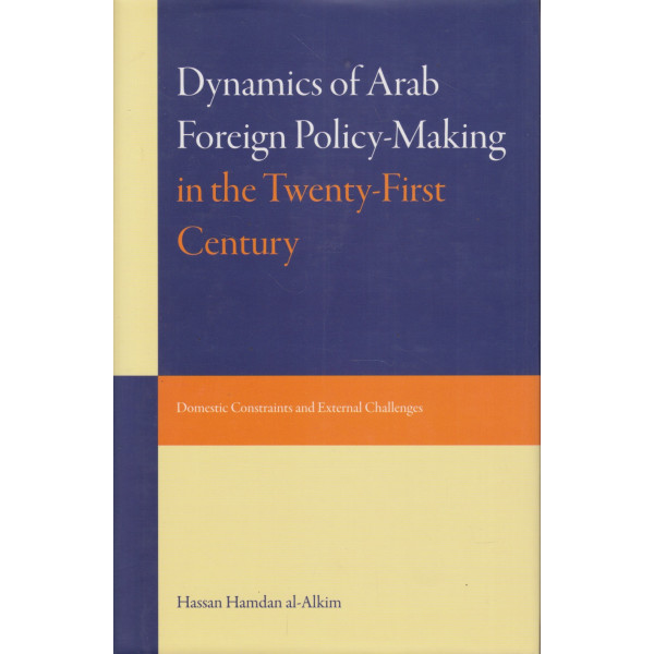 Dynamics of arab foreign policy-making