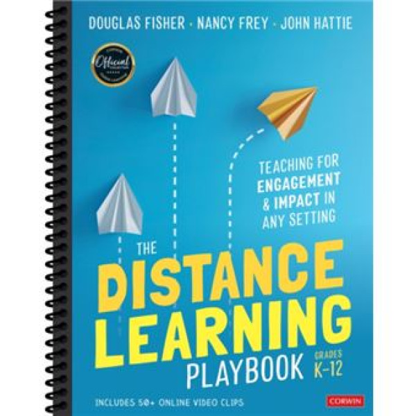 The Distance Learning Playbook, Grades K-12