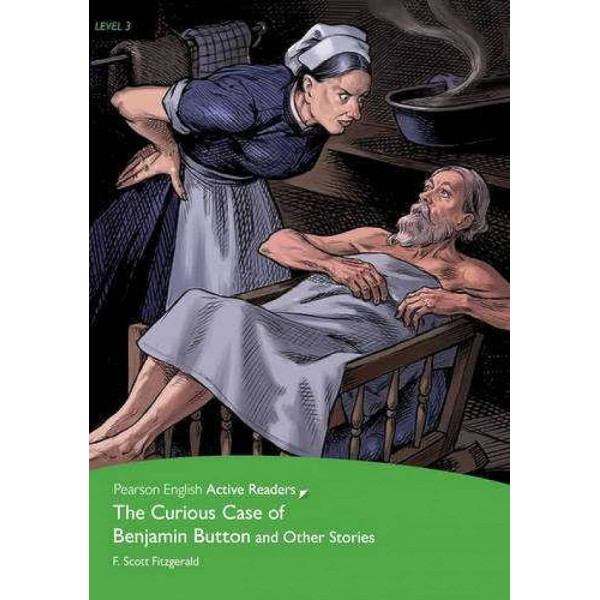 The Curious Case of Benjamin Button and Other Stories - Level 3 