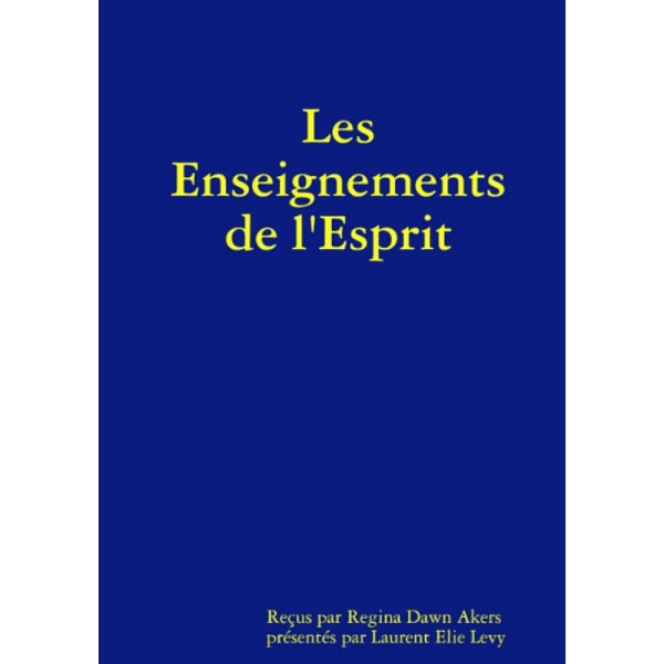 Les Enseignements de l'Esprit 