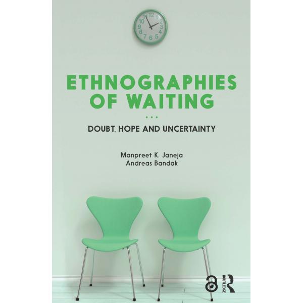 Ethnographies of Waiting