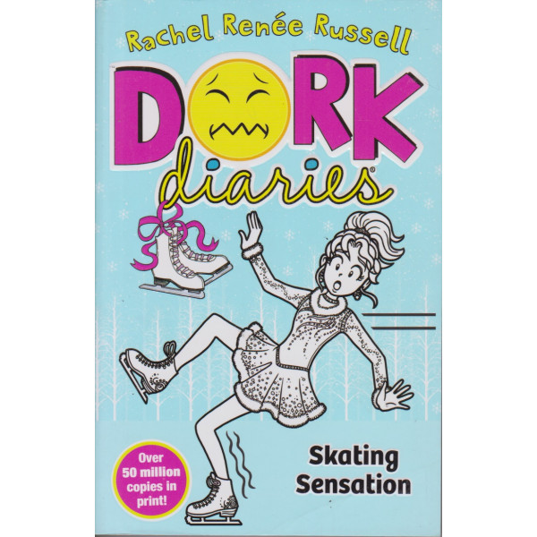 DORK Diaries -Skating Sensation