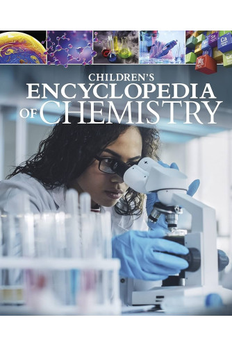 Children's Encyclopedia of Chemistry Children's Encyclopedia of Chemistry