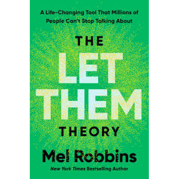 The Let Them Theory