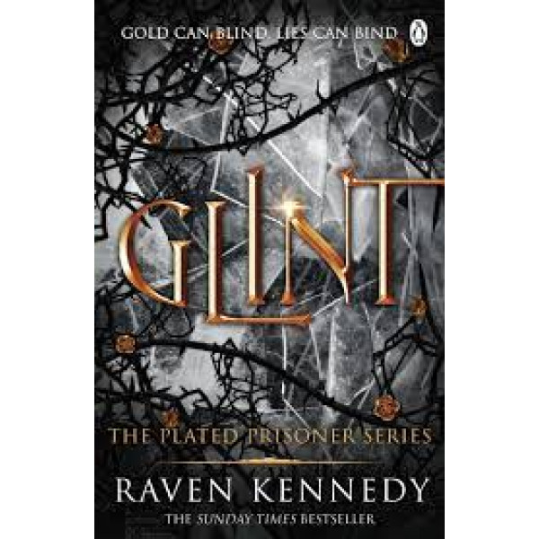 The Plated Prisoner Series T2 -Glint