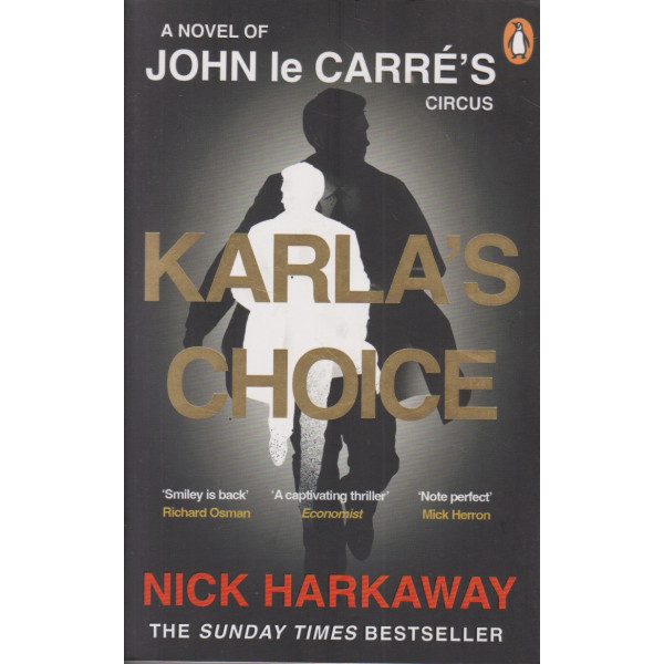 Karla's Choice
