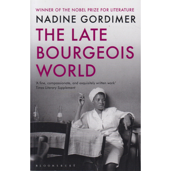 The late Bourgeois World