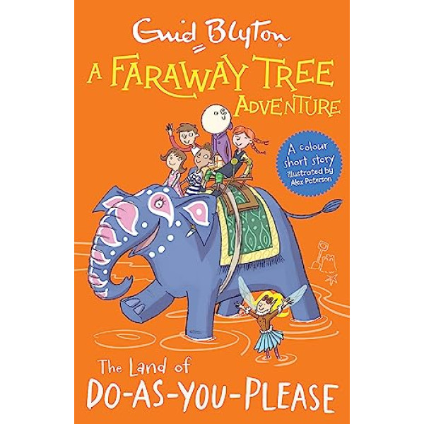 A Faraway Tree Adventure -The Land of Do-As-You-Please