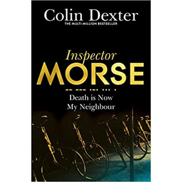 Inspector Morse -Death is now my neighbour 