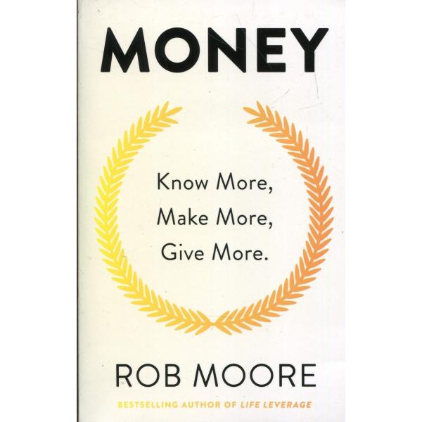 Money know more make more give more