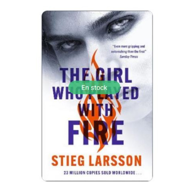 The Girl Who Played With Fire.