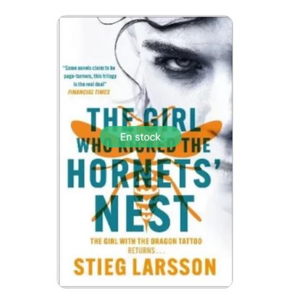 The Girl Who Kicked the Hornets' Nest