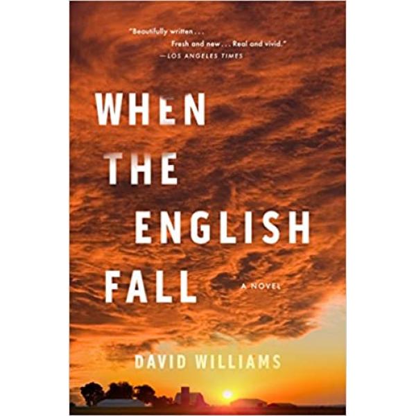 When the English Fall A Novel