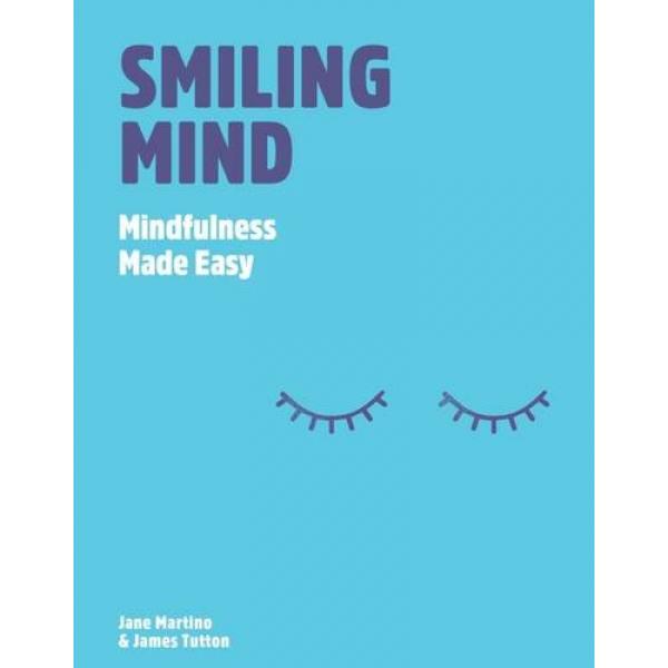 Smiling Mind mindfulness made easy