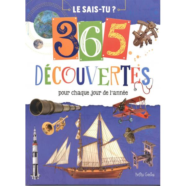 Le sais-tu -365 découvertes pour chaque jour de l'année