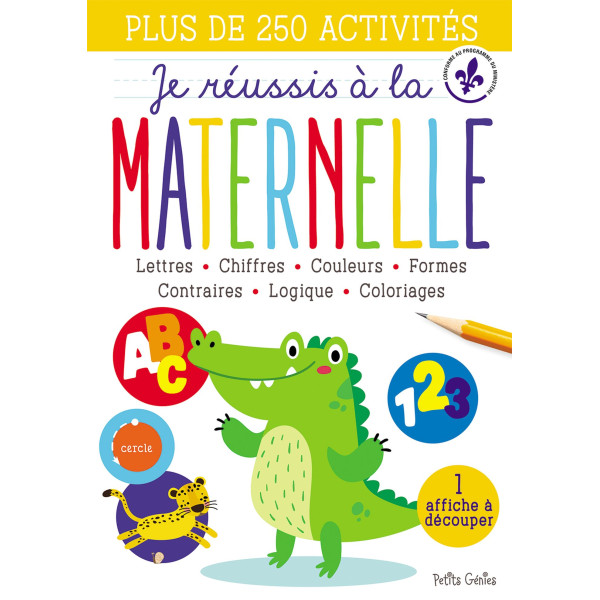 Je réussis à la maternelle