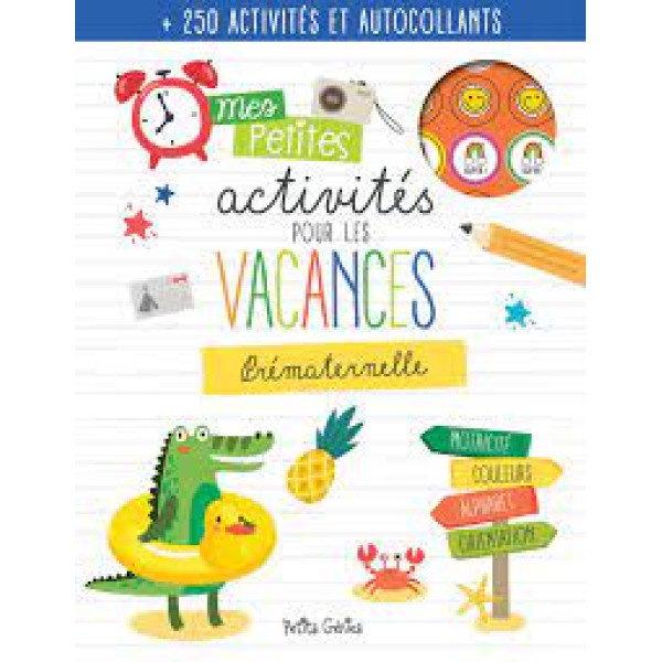  	 Mes petites activités pour les vacances -Prématernelle