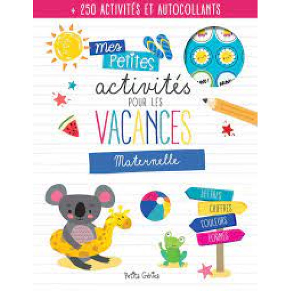 Mes petites activités pour les vacances - Maternelle