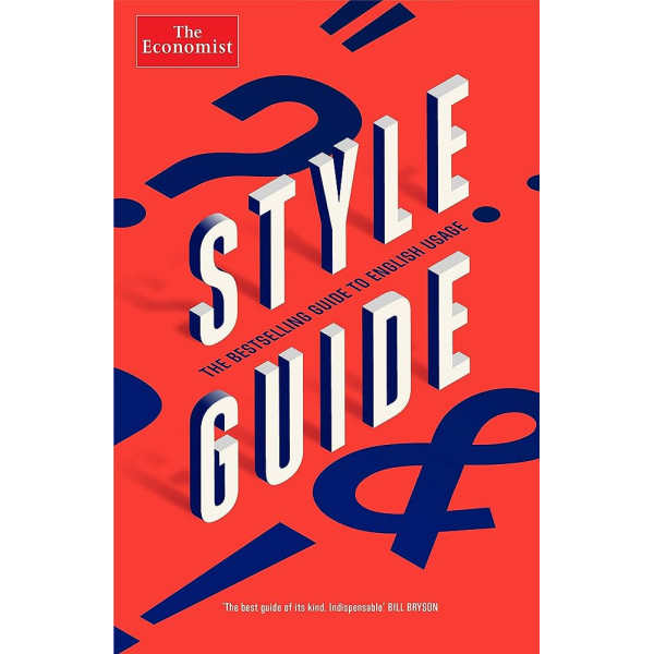 The Economist Style Guide 12TH Ed