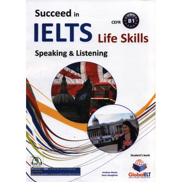 Succeed in IELTS life skills speaking and listening B1+CD