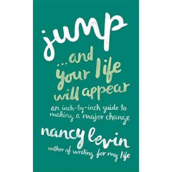Jump and your life will appear
