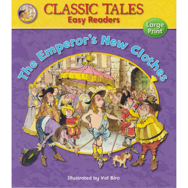 Classic Tales -The Emperor's New Clothes